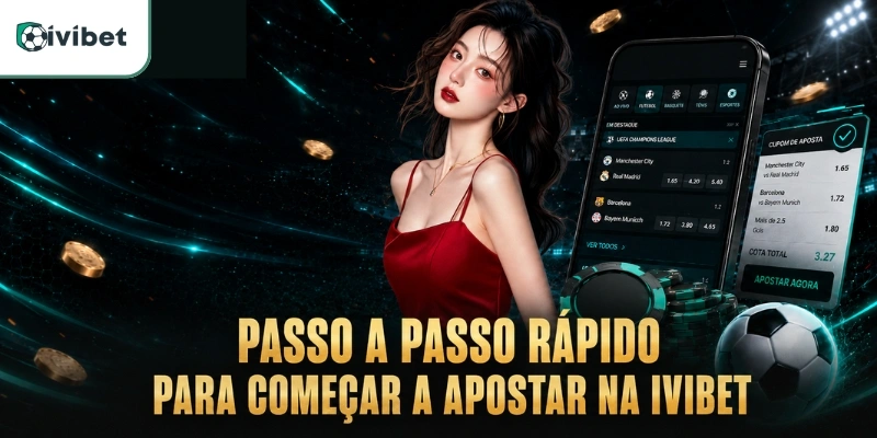 IVIBET Brasil: Apostas Esportivas e Cassino Online de Excelência 13 Passo a passo rápido para começar a apostar na Ivibet